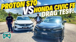 DRAG TEST PROTON S70 VS HONDA CIVIC FE RS Mana Yang Terrrpalinggg Powerrrr [upl. by Dwight]