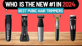 Best Pubic Hair Trimmers 2024  Which One Is The Best [upl. by Melvin]