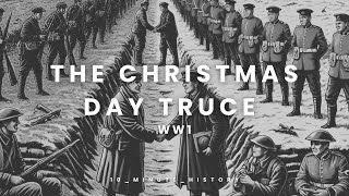 WW1 The Christmas Truce [upl. by Anaya]