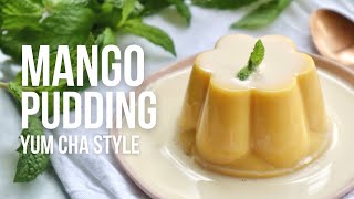 The BEST Mango Pudding Recipe  Hong Kong Style  How to Cook at Home [upl. by Aseela]