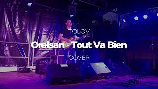 Orelsan  Tout Va Bien Cover by ToloV  Live  Louvignies fête lété [upl. by Allis]