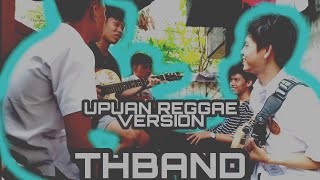 UPUAN REGGAE VERSION COVER [upl. by Bahr]