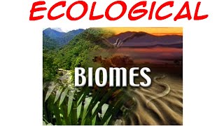 Ecological Biomes [upl. by Rogovy]