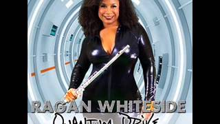 Ragan Whiteside ft Patrice Rushen  Remind Me [upl. by Oidacra875]