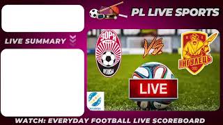 FK Zorya Luhansk vs Inhulets UKRAINE Premier League Football LIVE SCORE PLLS 507 [upl. by Etnoek]