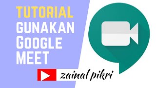 Tutorial Penggunaan Google Meet Buat Kuliah Online [upl. by Ettenig]