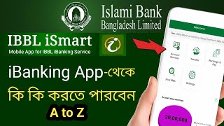 IBBL ibanking এর সুবিধা  Islami Bank Internet banking a to zismart Bangladesh [upl. by Purpura]