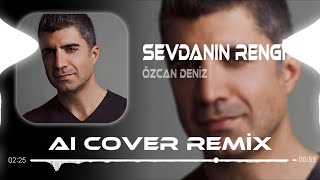 Özcan Deniz  Aşk Adamı İnletir Dert Adamı Söyletir Aı Cover Remix [upl. by Nyvek802]