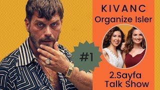 Organize Isler ❖ Kivanc Tatlitugs character image ❖ Talk show 2Sayfa  Part 1 ❖ English [upl. by Anileba438]