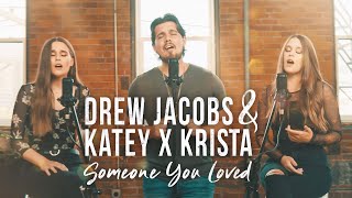 Someone You Loved  Lewis Capaldi Drew Jacobs and Katey x Krista cover on Spotify amp Apple Music [upl. by Vaughn937]