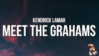 Kendrick Lamar  meet the grahams Lyrics Drake Diss [upl. by Arand]