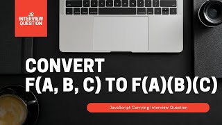 Convert fa b c to fabc in JavaScript  JavaScript Interview Question Currying [upl. by Lail685]