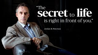 How to find the secret to life  Jordan Peterson  60 minutes Motivation [upl. by Bicknell]