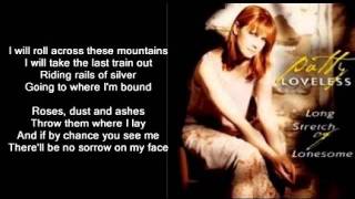 Patty Loveless  Where Im Bound   lyrics 1997 [upl. by Aehta767]