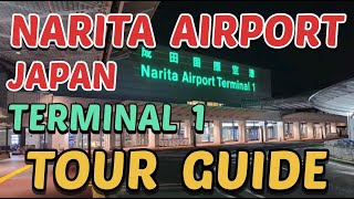 NARITA INTERNATIONAL AIRPORT JAPAN  TERMINAL 1 TOUR GUIDE  NARITA AIRPORT TERMINAL 1  JAPAN [upl. by Ziza]