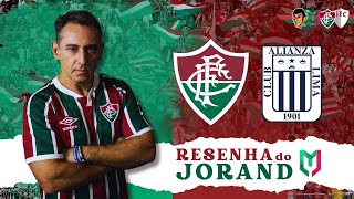 LIBERTADORES  PÓSJOGO FLUMINENSE X ALIANZA LIMA RESENHA JORAND [upl. by Eat]