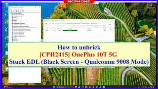 How to Unbrick OnePlus 10T 5G CPH2415 Stuck EDL BLACK SCREEN  QUALCOMM 9008 Mode [upl. by Booker]