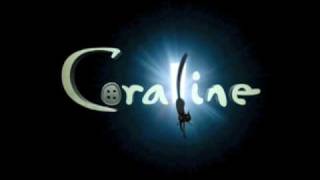 Coraline Soundtrack Song Exploration [upl. by Nilra]