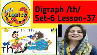 Digraphth Storyaction and blending phonicssong kidsactivities Set6 Lesson37 [upl. by Nahtaneoj337]