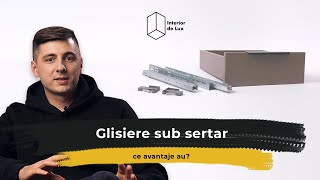 Glisierele sub sertar ce avantaje au [upl. by Darcee328]