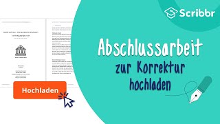 Abschlussarbeit zur Korrektur hochladen  Scribbr 🎓 [upl. by Aleil]