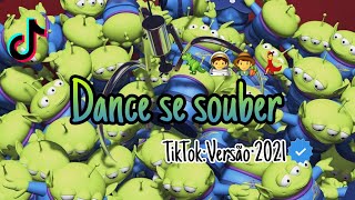 Dance se souber tiktok Versão 2021 [upl. by Roland]