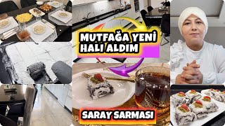 MUTFAĞA YENİ HALI💯HAVASI DEĞİŞTİ😍BU TARZ HİÇ KULLANMADIMSARAY SARMASIRAMAZAN GÜNÜN MENÜSÜ [upl. by Suruat145]