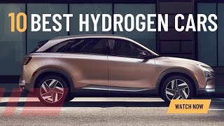 10 BEST HYDROGEN CARS IN 2023 [upl. by Ravel]