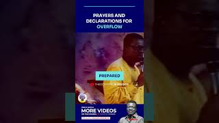 PRAYERS AND DECLARATIONS FOR OVERFLOW  DR MENSA OTABIL [upl. by Nagiem]