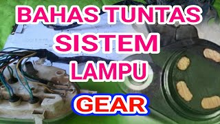 Kelistrikan sepeda motorSISTEM LAMPU GEAR [upl. by Ardnuhs580]