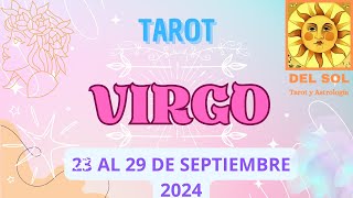 ♍Virgo Semanal 23 al 29 de Septiembre 2024 Lucharás en este inicio💥💪 👏 [upl. by Alejoa]