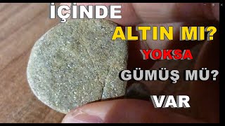 Bu Taşın İçinde Bakın Ne Bulduk Altın Mı Gümüş Mü Altın Nerelerde Bulunur [upl. by Yanad630]