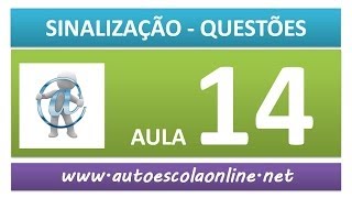 41 Sinalização de Trânsito  Prova Simulada Resolução de Questões III [upl. by Perle]