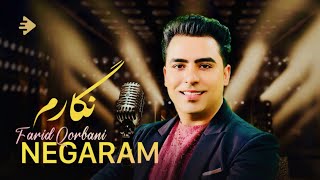 Farid Qorbani  Negaram 4K MUSIC VIDEO  Ultimate Afghan Hits 2024  Explosive Release Date [upl. by Philoo]