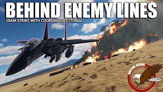 DCS F15E JDAM F10 Map Coordinates Tutorial and Deep Strike Behind Enemy Lines  This Jet is AWESOME [upl. by Eicats]