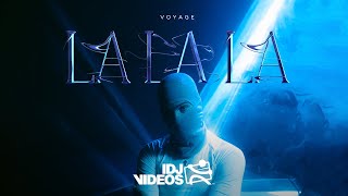 VOYAGE  LA LA LA OFFICIAL VIDEO [upl. by Lavro]