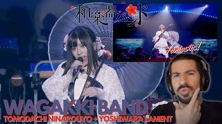 FIRST TIME REACTION TO Wagakki Band トモダチニナロウヨ Tomodachi Ninarouyo 吉原ラメント Yoshiwara Lament  🧊 [upl. by Eirehs939]