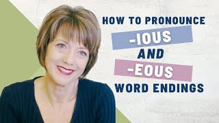 How to pronounce IOUS and EOUS word endings [upl. by Seraphina]