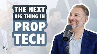 How to Stay Ahead in the Prop Tech Revolution [upl. by Arikahc]