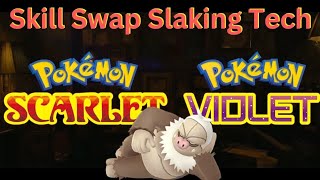 Slaking Skill Swap Ranked Battle Comp Pokemon Scarlet and Violet [upl. by Starbuck769]