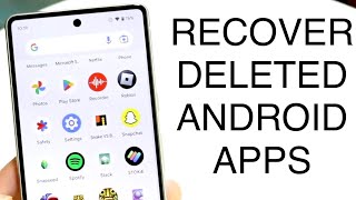 How To Recover Deleted Android Apps 2023 [upl. by Trenna]