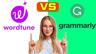 Wordtune vs Grammarly How Are They Different A SidebySide Comparison [upl. by Laicram]