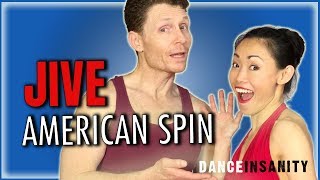 How to dance JIVE Basic quotAmerican Spinquot 5 Cool Ways  DanceInsanity [upl. by Aimo]