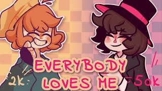 Everybody loves me 2kquotanimationquot meme wNadweyt [upl. by Wallie354]