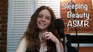 Best Sleep ASMR Storytime  quotSleeping Beautyquot or quotLittle Brier Rosequot by the Brothers Grimm [upl. by Nayrb]