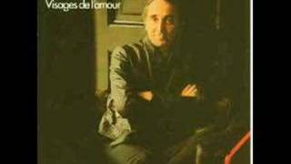 Tous les visages de lamour  Charles Aznavour [upl. by Romola]