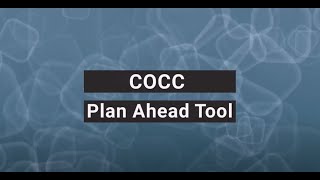 Using the COCC Plan Ahead Tool [upl. by Elletnahs]