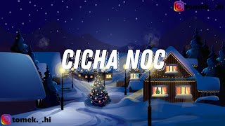 Cicha noc TEKSTLYRICS KOLĘDA [upl. by Emoryt]