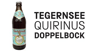 Tegernsee  Quieinus Doppelbock  HopZine Beer Review [upl. by Esekram]