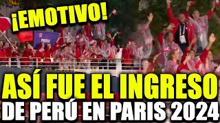 ¡PERÚ EMOTIVO ASI FUE EL IMPRESIONANTE INGRESO DE LA DELEGACION PERUANA EN J OLIMPICOS PARIS 2024 [upl. by Roslyn177]